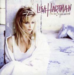 Lisa Hartman : Til My Heart Stops
